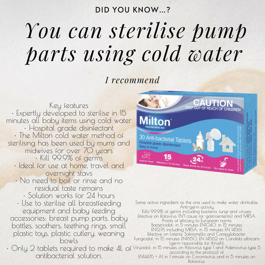 You can sterilise using cold water!